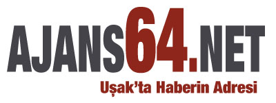 AJANS 64 - Uşak Haber Ajansı- Uşak Haberleri